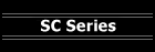 SC Series